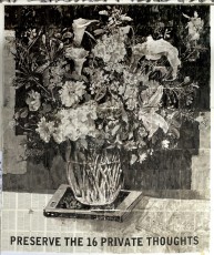 <div class="lightbox-artworktitle">Untitled (Preserve the 16 Private Thoughts)</div><div class="lightbox-artworkyear">2014</div><div class="lightbox-artworkdescription">Indian ink on found paper</div><div class="lightbox-artworkdimension">296 x 252 cm</div><div class="lightbox-artworkdimension"></div><div class="lightbox-tagswithlinks"><A rel='nofollow' href='/page/1/?s=%23Ink'>#Ink</A> <A rel='nofollow' href='/page/1/?s=%23FoundPaper'>#FoundPaper</A> <A rel='nofollow' href='/page/1/?s=%23Flower'>#Flower</A> <A rel='nofollow' href='/page/1/?s=%23Text'>#Text</A> <A rel='nofollow' href='/page/1/?s=%23NotesTowardsAModelOpera'>#NotesTowardsAModelOpera</A></div>