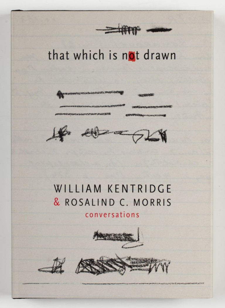 William Kentridge_That Which is not Drawn cover